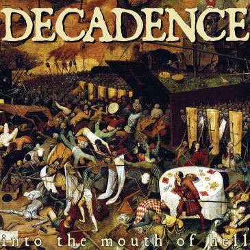 CR31 DECADENCE – Into the mouth of hell – 10”
